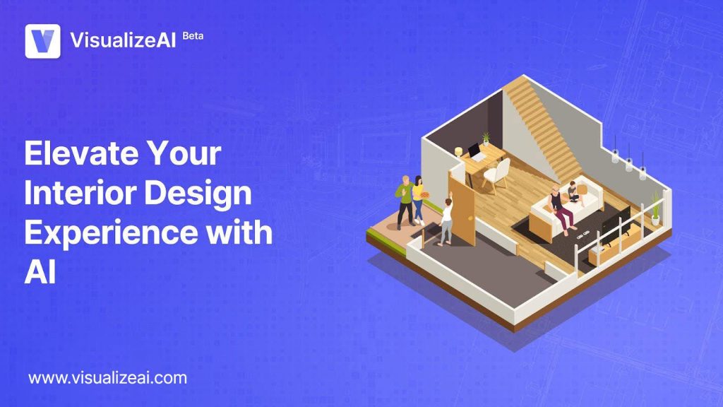 Elevate Your Interior Design Experience with AI VisualizeAI